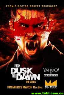 杀出个黎明/From Dusk Till Dawn 第一季
